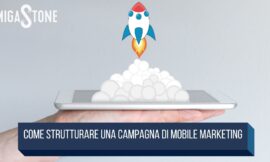 Come strutturare una campagna di Mobile Marketing