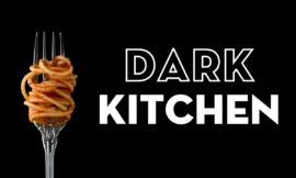 Sai cosa sono le Dark Kitchen e perchè le APP sono fondamentali?